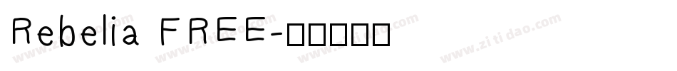 Rebelia FREE字体转换